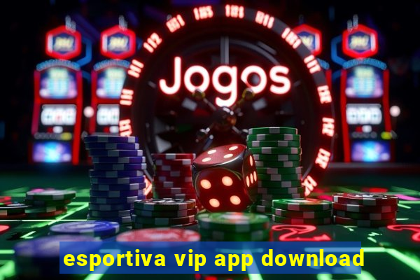 esportiva vip app download